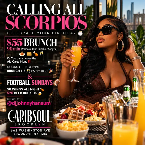 The Big Scorpio Brunch flyer, Carib Soul BK Brooklyn